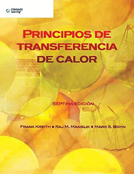 PRINCIPIOS DE TRANSFERENCIA DE CALOR 7°EDICION