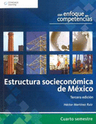 ESTRUCTURA SOCIECONOMICA DE MEXICO 3°EDICION