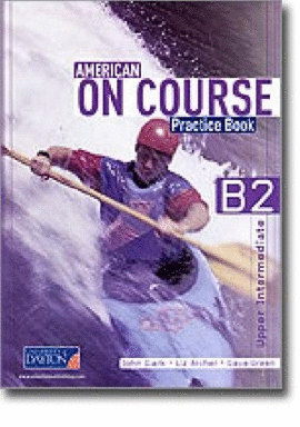 AMERICAN ON COURSE PRACTICE BOOK B2