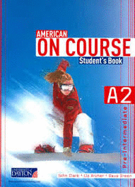 AMERICAN ON COURSE A2 STUDENTS  BOOK
