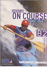 AMERICAN ON COURSE B2 STUDENT'S BOOK