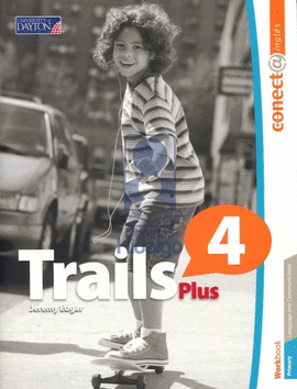 TRAILS PLUS 4 WORKBOOK CONECTA