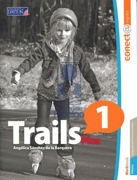 TRAILS PLUS 1 WORKBOOK CONECTA