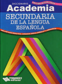 DICCIONARIO ACADEMIA SECUNDARIA DE LA LENGUA ESPAÑOLA