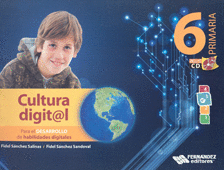 CULTURA DIGITAL 6 INCLUYE CD