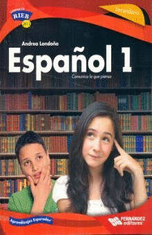 ESPAÑOL 1 SEC COMUNICO LO QUE PIENSO APRENDIZAJES ESPERADOS