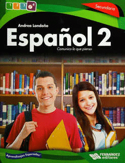 ESPAÑOL 2 SEC COMUNICO LO QUE PIENSO APRENDIZAJES ESPERADOS