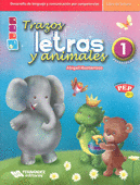TRAZOS LETRAS Y ANIMALES  1 LIBRO DE LECTURA
