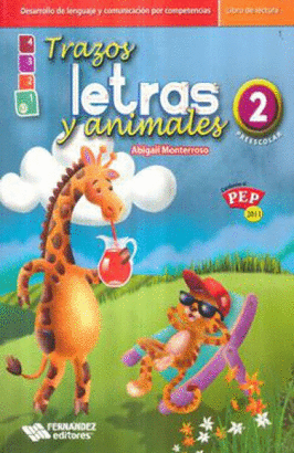 TRAZOS LETRAS Y ANIMALES 2 LIBRO DE LECTURAS
