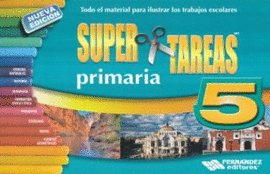 SUPER TAREAS 5° PRIMARIA