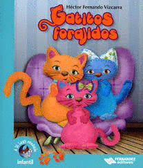 GATITOS FORAJIDOS S- INFANTIL