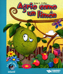 AGRIO COMO UN LIMON  S- INFANTIL