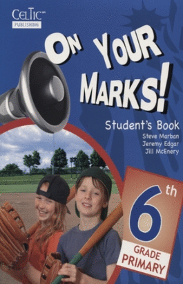 ON YOUR MARKS. STUDENTS BOOK 6