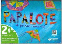 PAPALOTE LIBRO ALUMNO K2 C/CD