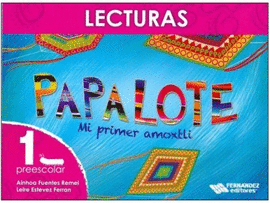 PAPALOTE PREESCOLAR 1 LECTURAS