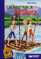 A LA LUNA REMANDO, LAS AVENTURAS DE TOM SAWYER