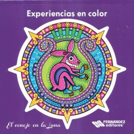 EXPERIENCIAS EN COLOR, EL CONEJO EN LA LUNA