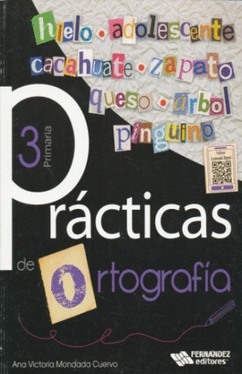 PRACTICAS DE ORTOGRAFIA 3 PRIMARIA