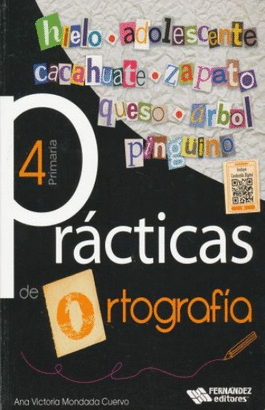 PRACTICAS DE ORTOGRAFIA 4° PRIMARIA