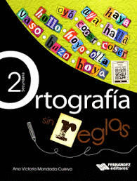 ORTOGRAFIA SIN REGLAS 2