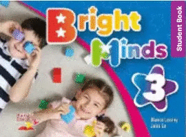 BRIGHT MINDS LEVEL 3 STUDENT BOOK FÍSICO