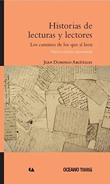 HISTORIAS DE LECTURAS Y LECTORES