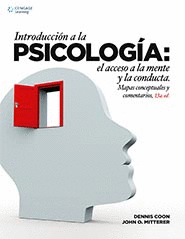 INTRODUCCION A LA PSICOLOGIA: EL ACCESO A LA MENTE Y LA CONDUCTA