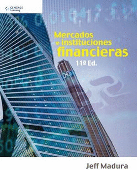 MERCADOS E INSTITUCIONES FINANCIERAS 11°EDICION