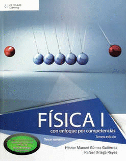 FISICA I CON ENFOQUE POR COMPETENCIA GOMEZ/ORTEGA