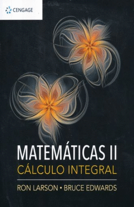 MATEMATICAS 2. CALCULO INTEGRAL