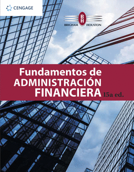 FUNDAMENTOS DE ADMINISTRACION FINANCIERA 15ED.