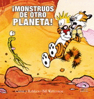 CALVIN Y HOBBES 4. ¡MONSTRUOS DE OTRO PLANETA!