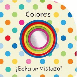¡HECHA UN VISTAZO! COLORES