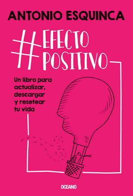 # EFECTO POSITIVO UN LIBRO PARA ACTUAR DESCARGAR