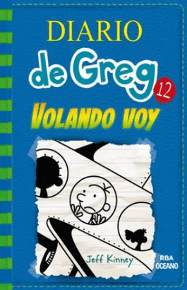 DIARIO DE GREG 12 VOLANDO VOY