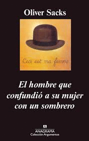EL HOMBRE QUE CONFUNDIO A SU MUJER CON UN SOMBRERO