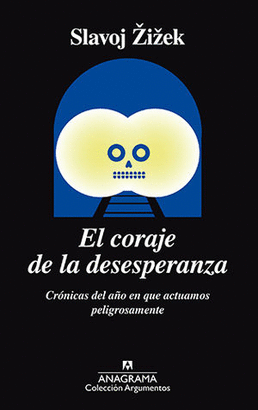 EL CORAJE DE LA DESESPERANZA