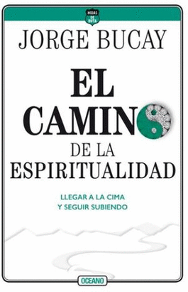 EL CAMINO DE LA ESPIRITUALIDAD