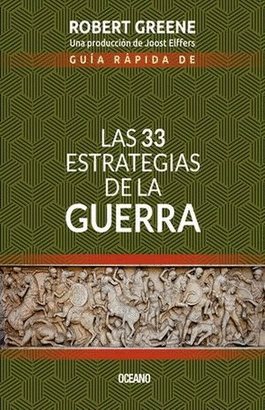 GUIA RAPIDA DE LAS 33 ESTRATEGIAS DE LA GUERRA