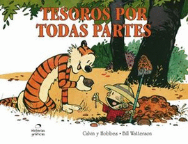 CALVIN Y HOBBES 10. TESOROS POR TODAS PARTES