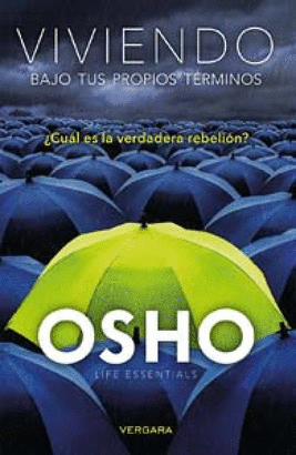 VIVIENDO BAJO TUS PROPIOS TÉRMINOS