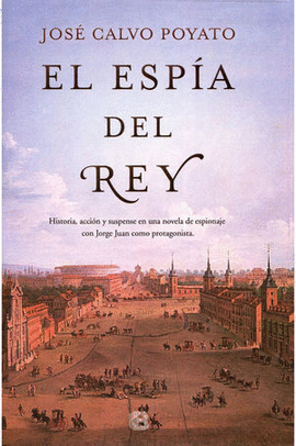 EL ESPIA DEL REY