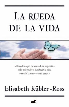 LA RUEDA DE LA VIDA