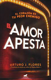EL AMOR APESTA