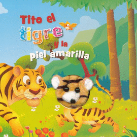 TITO EL TIGRE Y LA PIEL AMARILLA