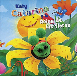 KATY KARINA Y LA REINA DE LAS FLORES