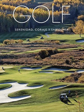 GOLF SERENIDAD CORAJE Y SABIDURIA