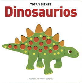 TOCA Y SIENTE: DINOSAURIOS