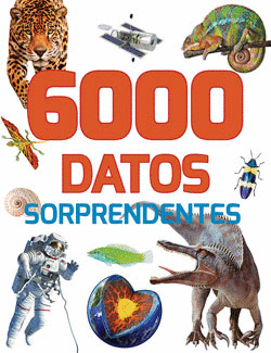 6000 DATOS SORPRENDENTES