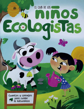 EL CLUB DE LOS NIÑOS ECOLOGISTAS